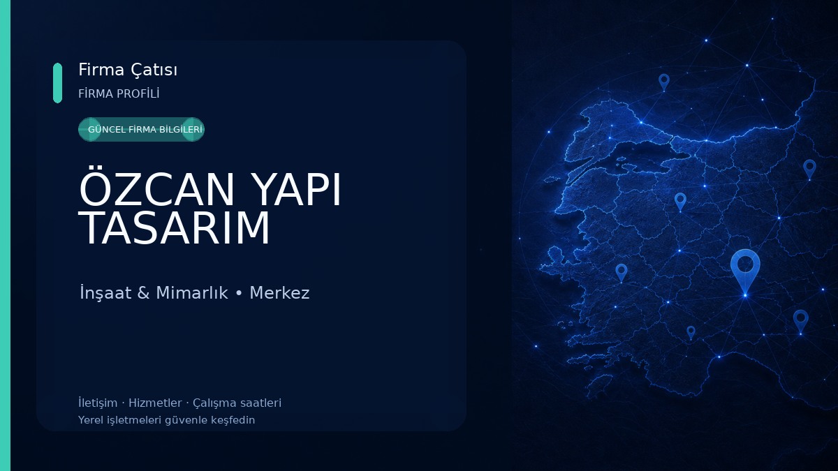ÖZCAN YAPI TASARIM İnşaat & Mimarlık