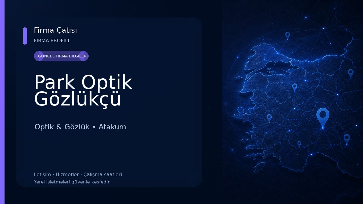 Park Optik Gözlükçü Optik & Gözlük