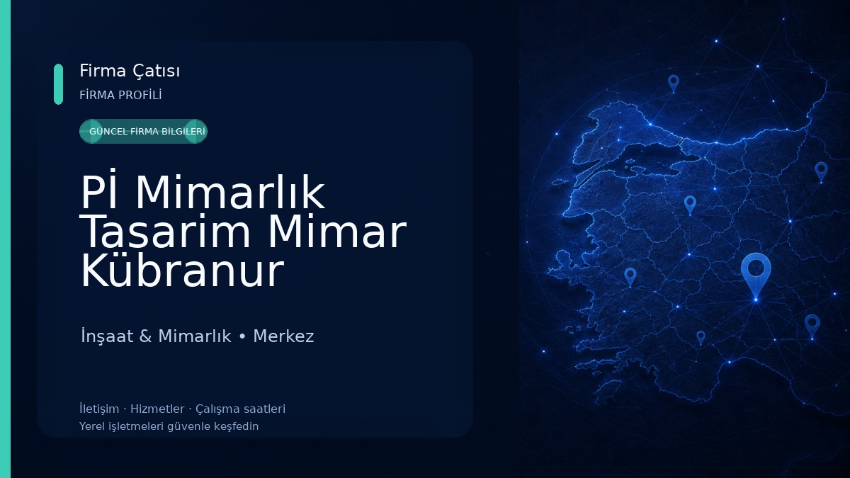 Pİ Mimarlık Tasarim Mimar Kübranur İnşaat & Mimarlık