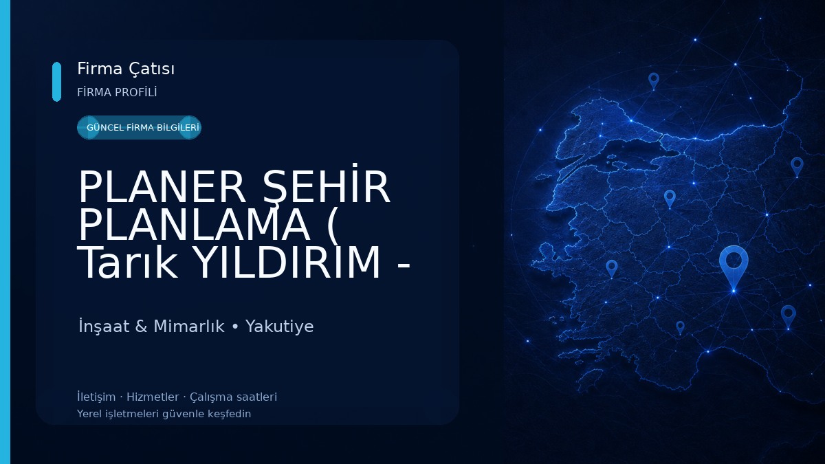 PLANER ŞEHİR PLANLAMA ( Tarık YILDIRIM - Şehir Plancısı / ERZURUM ) İnşaat & Mimarlık