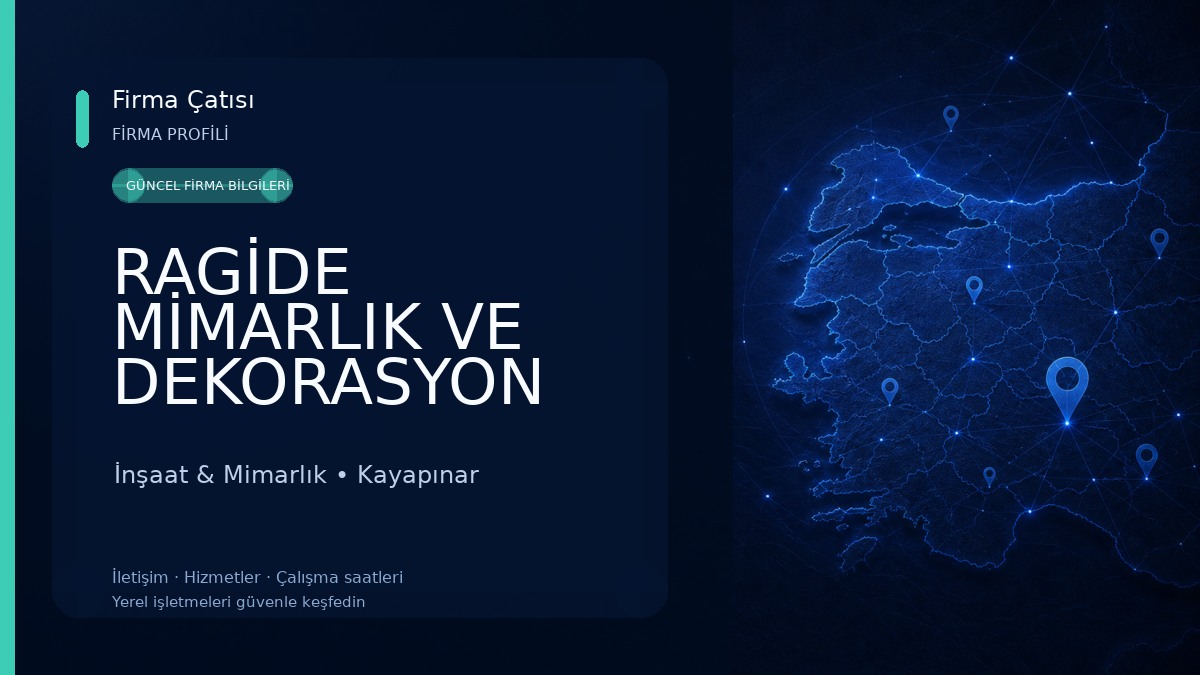RAGİDE MİMARLIK VE DEKORASYON