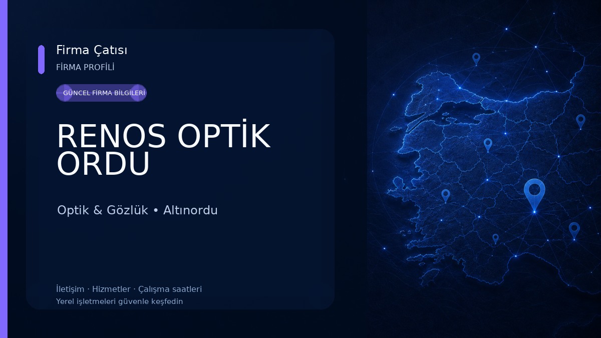 RENOS OPTİK ORDU