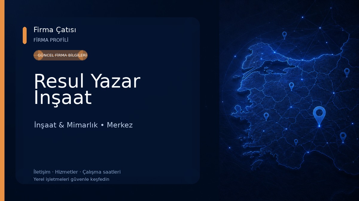 Resul Yazar İnşaat İnşaat & Mimarlık