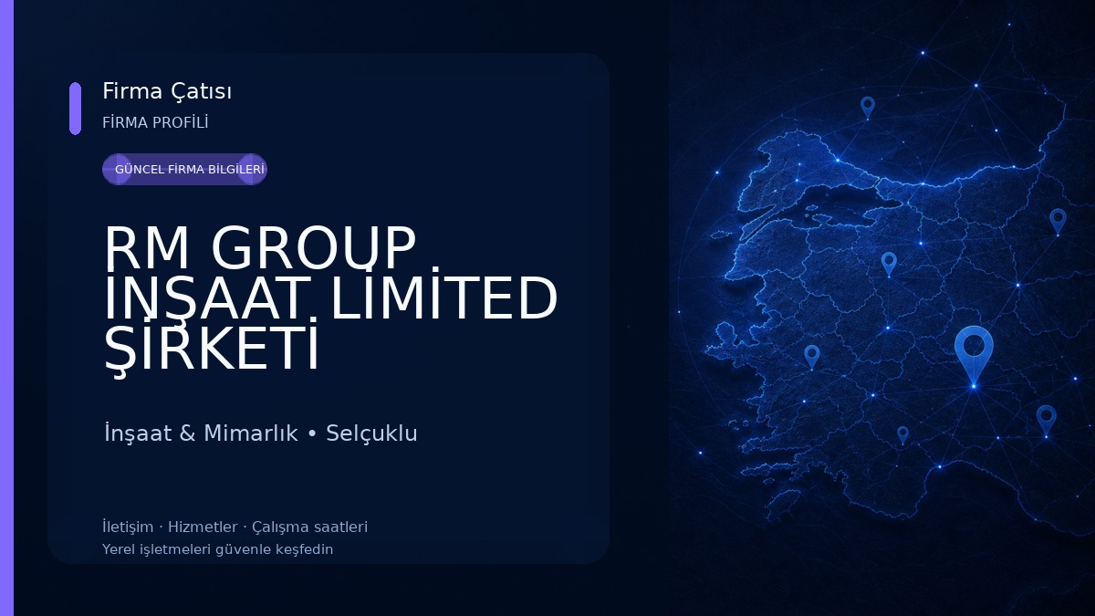 RM GROUP İNŞAAT LİMİTED ŞİRKETİ