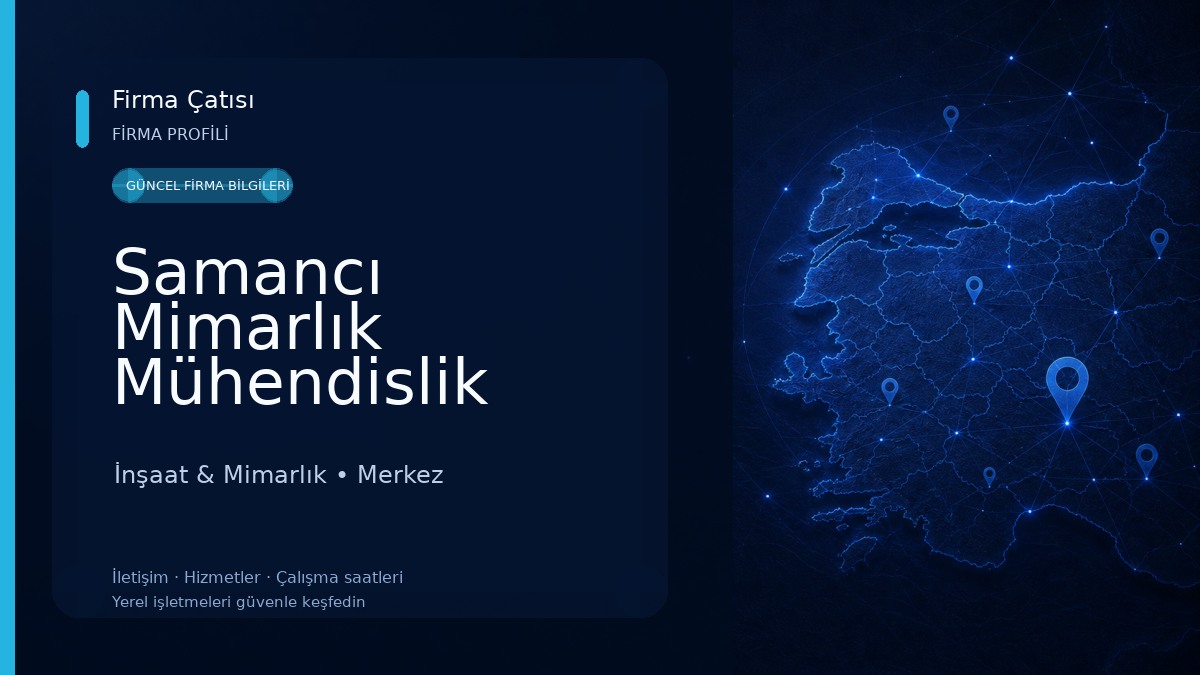 Samancı Mimarlık Mühendislik inşaat ltd.şti İnşaat & Mimarlık