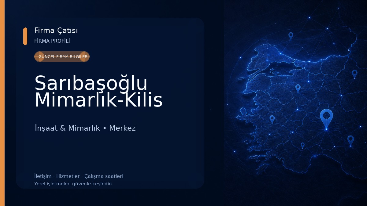 Sarıbaşoğlu Mimarlık-Kilis İnşaat & Mimarlık