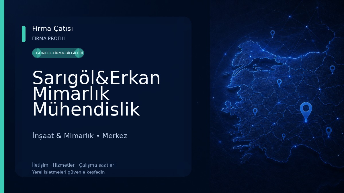 Sarıgöl&Erkan Mimarlık Mühendislik İnşaat & Mimarlık