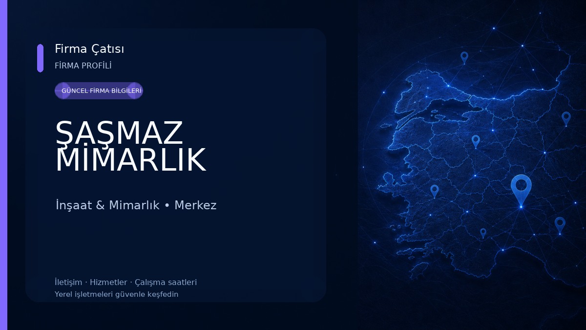 ŞAŞMAZ MİMARLIK İnşaat & Mimarlık