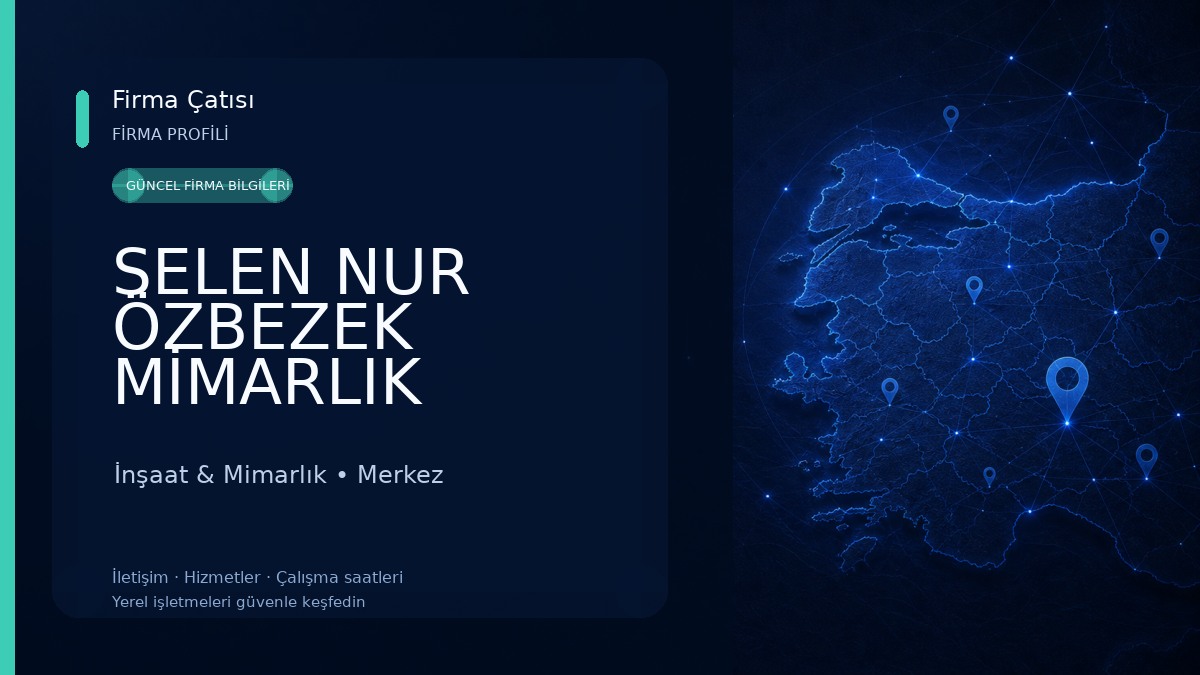 SELEN NUR ÖZBEZEK MİMARLIK İnşaat & Mimarlık