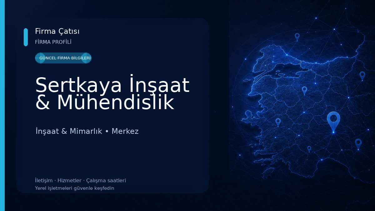 Sertkaya İnşaat & Mühendislik
