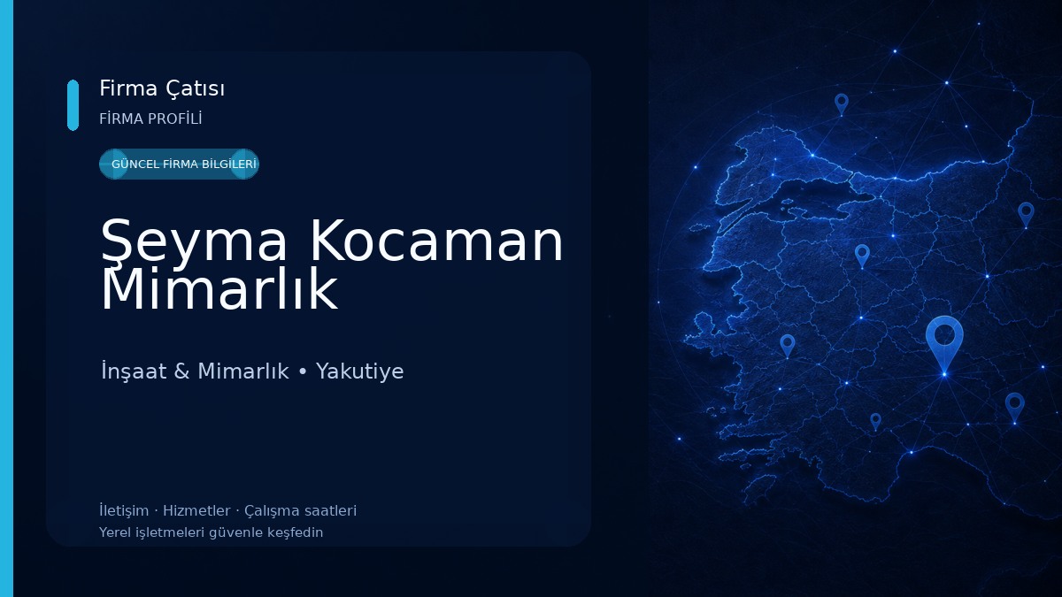 Şeyma Kocaman Mimarlık İnşaat & Mimarlık