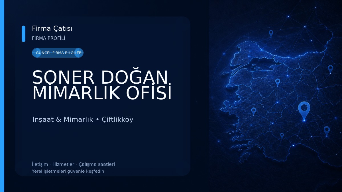 SONER DOĞAN MİMARLIK OFİSİ İnşaat & Mimarlık