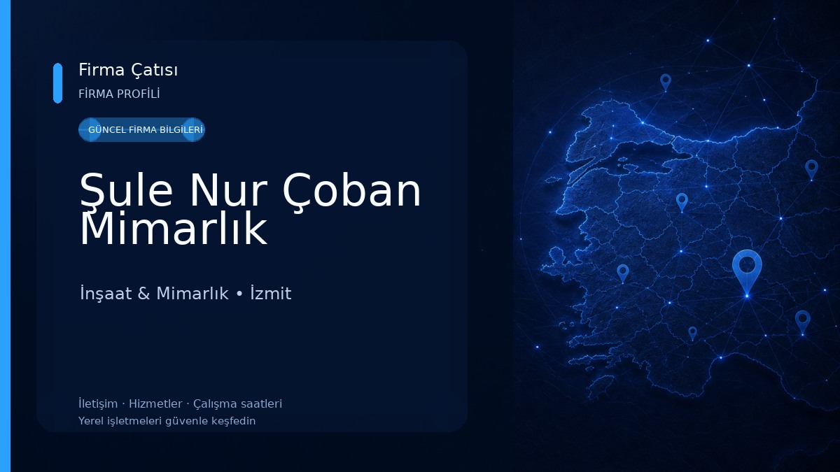 Şule Nur Çoban Mimarlık İnşaat & Mimarlık