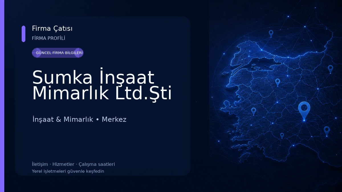 Sumka İnşaat Mimarlık Ltd.Şti İnşaat & Mimarlık