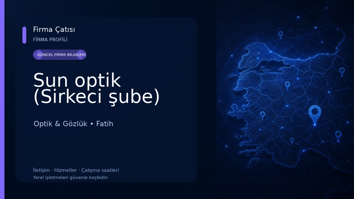 Sun optik (Sirkeci şube) 