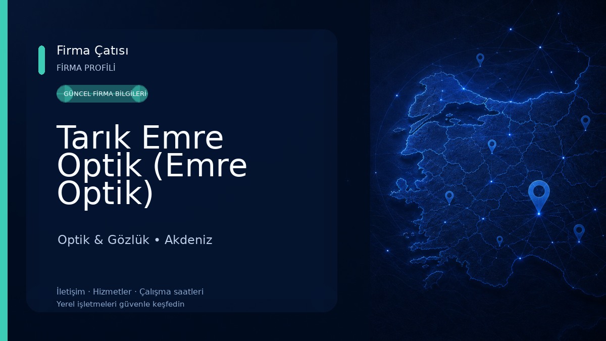 Tarık Emre Optik (Emre Optik) Optik & Gözlük