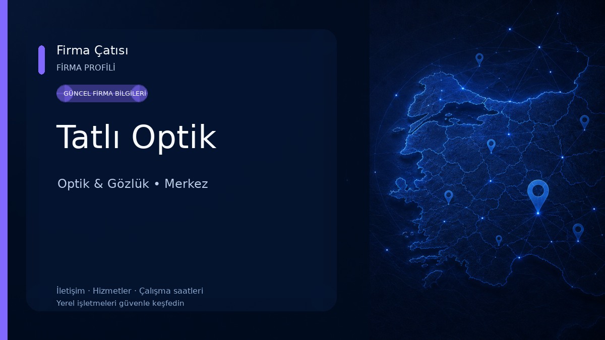 Tatlı Optik