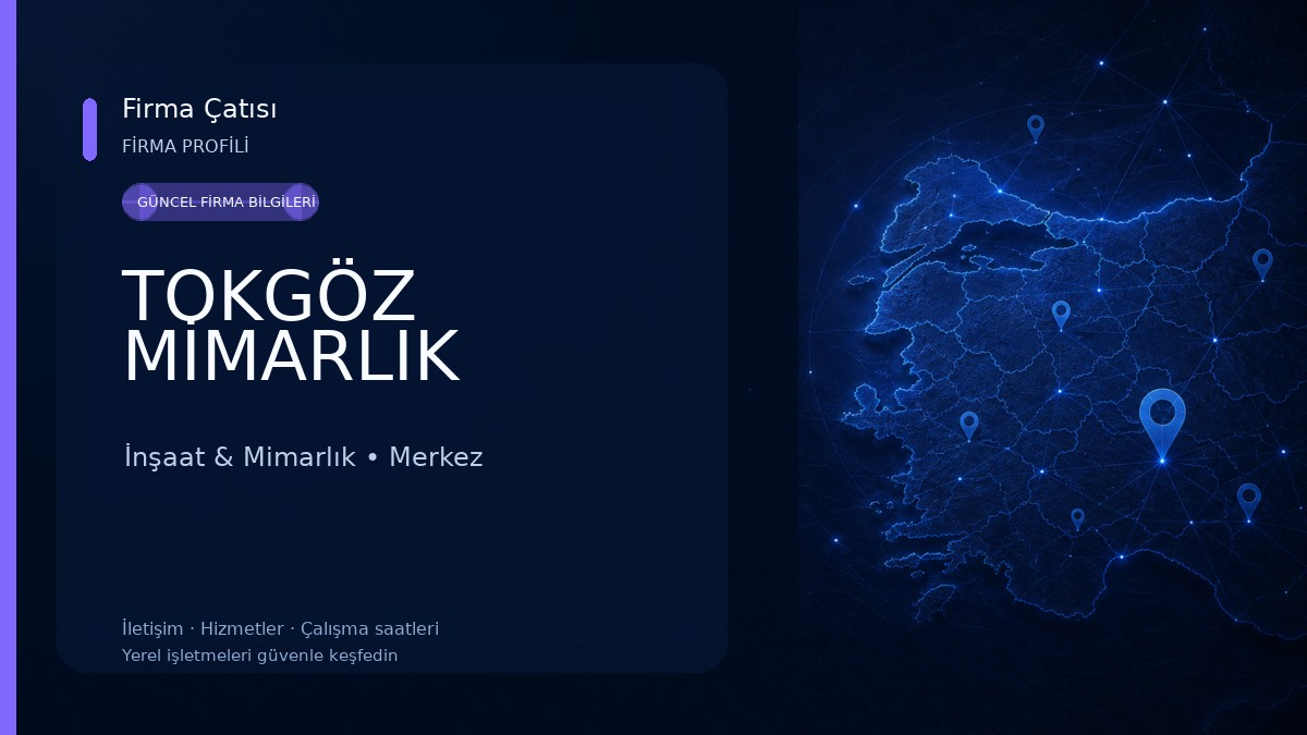 TOKGÖZ MİMARLIK