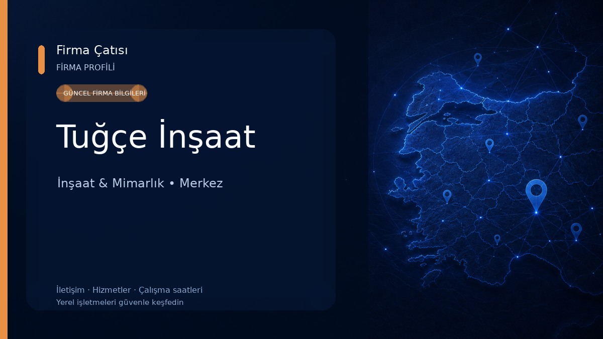 Tuğçe İnşaat 