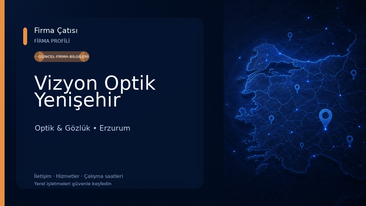 Vizyon Optik Yenişehir
