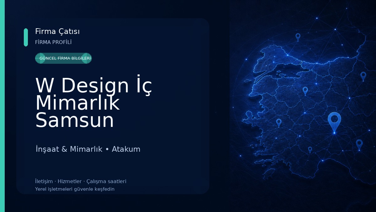 W Design İç Mimarlık Samsun İnşaat & Mimarlık