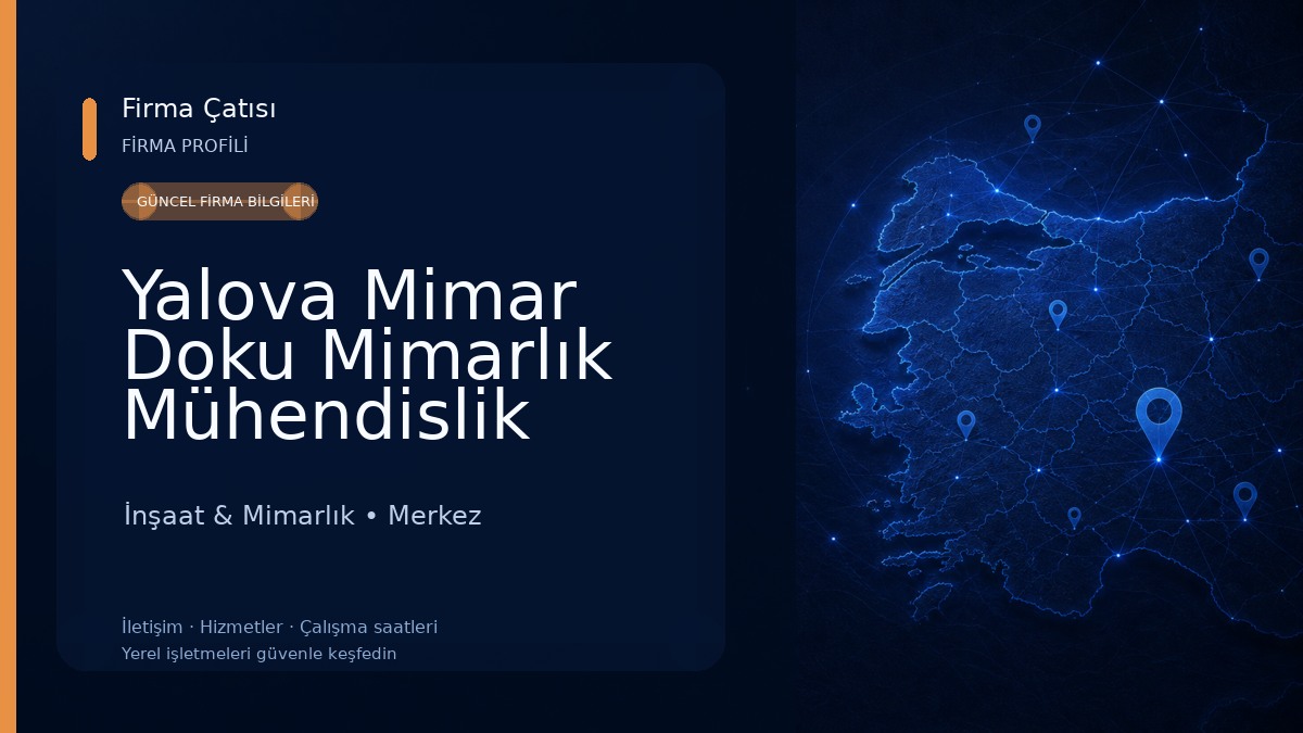 Yalova Mimar Doku Mimarlık Mühendislik İnşaat & Mimarlık