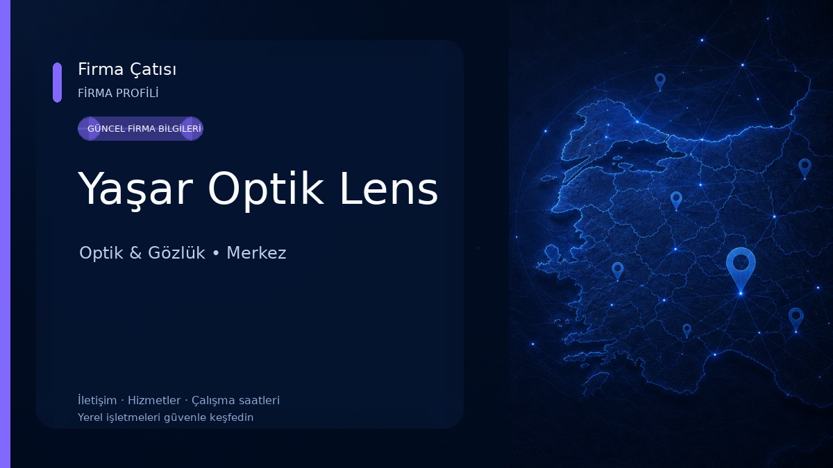 Yaşar Optik Lens