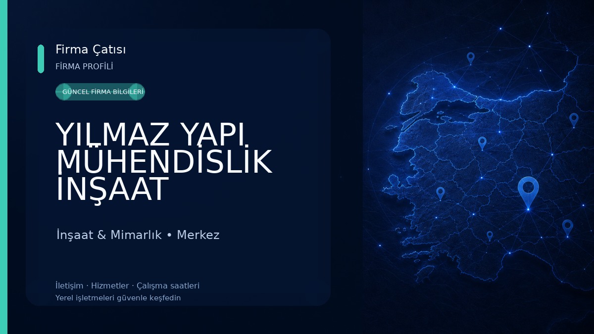 YILMAZ YAPI MÜHENDİSLİK İNŞAAT MİMARLIK İnşaat & Mimarlık