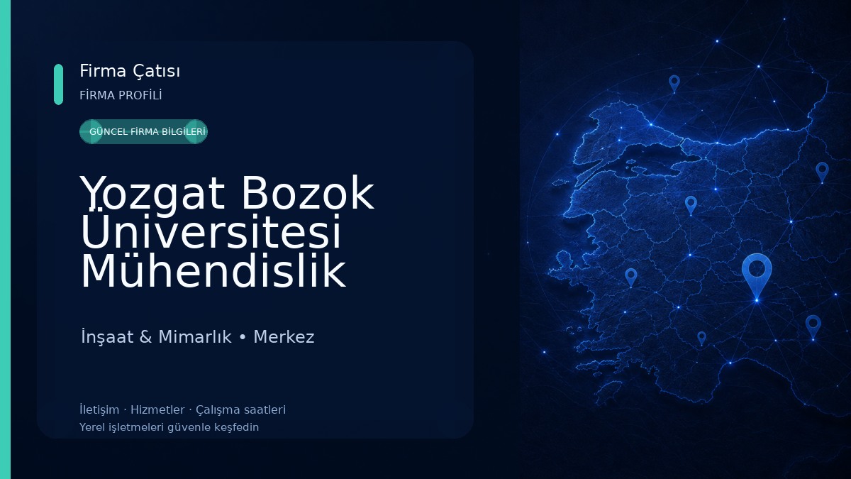 Yozgat Bozok Üniversitesi Mühendislik Mimarlık Fakültesi İnşaat & Mimarlık