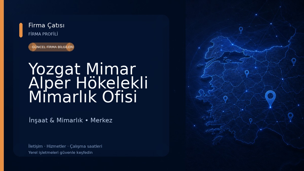 Yozgat Mimar Alper Hökelekli Mimarlık Ofisi İnşaat & Mimarlık