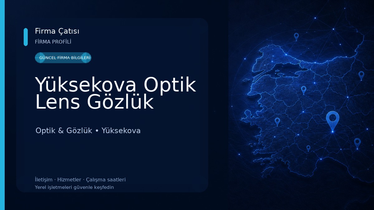 Yüksekova Optik Lens Gözlük