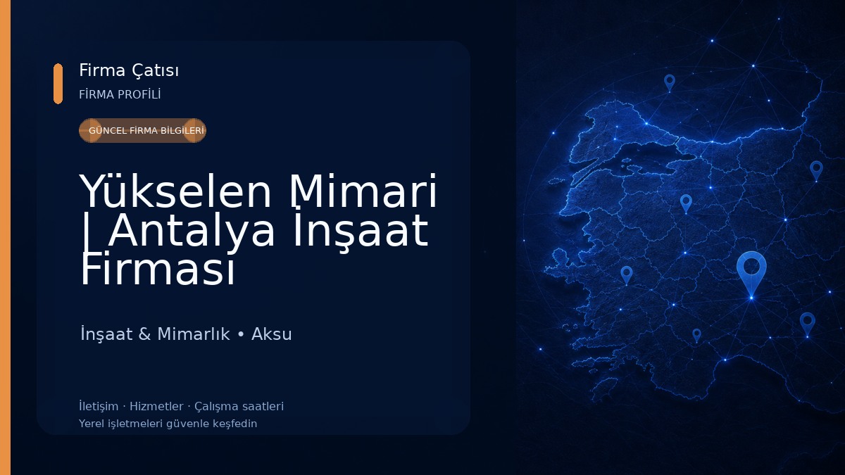 Yükselen Mimari | Antalya İnşaat Firması İnşaat & Mimarlık