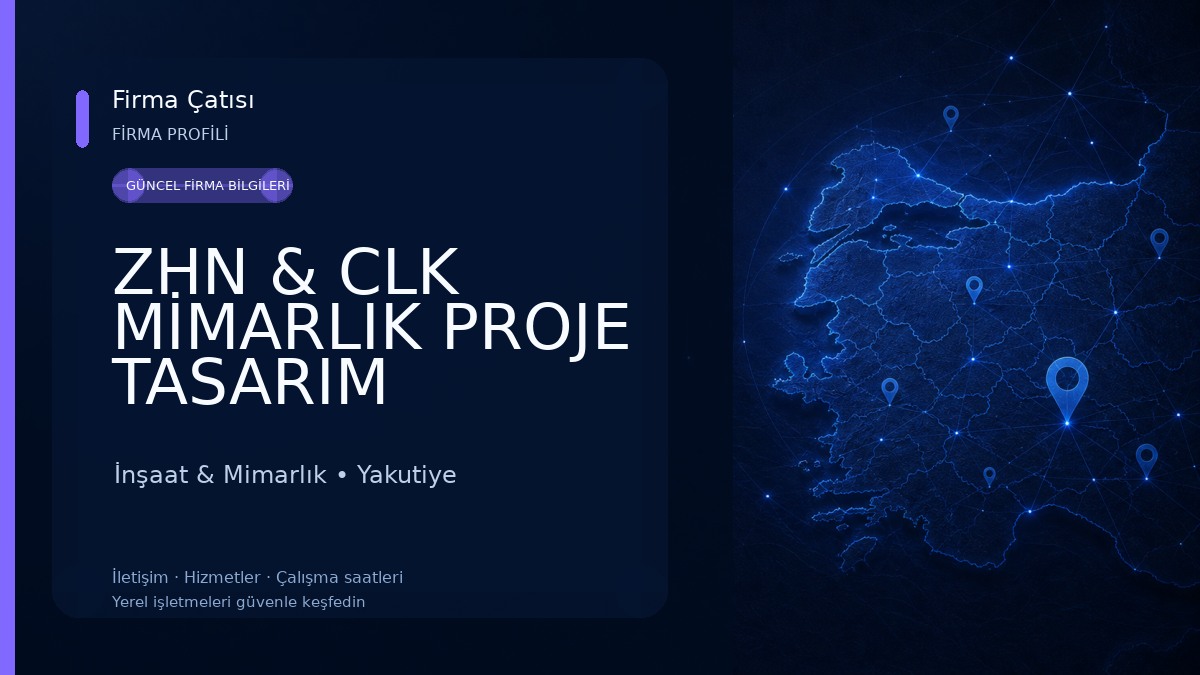 ZHN & CLK MİMARLIK PROJE TASARIM